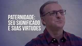 IMPARTINDO O CORAÇÃO – Paternidade Seu significado e suas virtudes [upl. by Ekram]