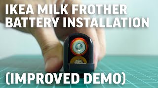 Ikea milk frother battery installation improved demo [upl. by Ennahgem410]