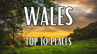 Top 10 Places To See In Wales Travel Video [upl. by Salokin]