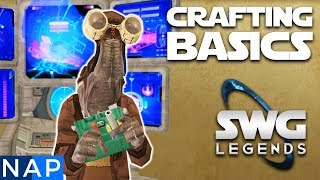 SWG Legends Crafting Guide  The Basics And Beyond [upl. by Friday]