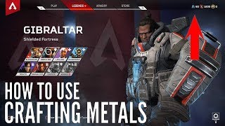 Apex Legends  HOW TO USE CRAFTING METALS [upl. by Ainimre]