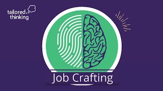 What is Job Crafting [upl. by Pettit432]