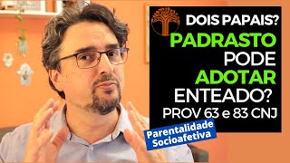 Parentalidade Socioafetiva  Provimento 63 e 83 CNJ na prática [upl. by Gherardo711]