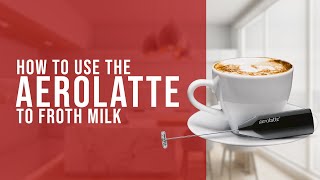 How To Use the AeroLatte To Froth Milk [upl. by Eibocaj370]