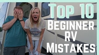 Top 10 Beginner RV Mistakes And How To AVOID Them  RV Living [upl. by Singer]