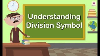 Understanding Division Symbol  Mathematics Grade 1  Periwinkle [upl. by Isolt]