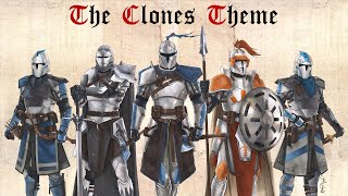 Star Wars The Clones Theme  EPIC MEDIEVAL STYLE [upl. by Idona]