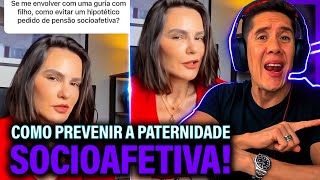 Como Se Prevenir Da Paternidade Socioafetiva E Pensão Socioafetiva [upl. by Eelrak789]